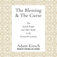 The Blessing and the Curse: The Jewish People and Their Books in the Twentieth Century