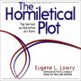 The Homiletical Plot, Expanded Edition: The Sermon as Narrative Art Form