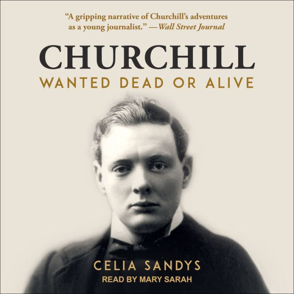 Churchill: Wanted Dead or Alive