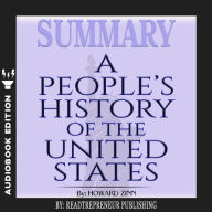 Summary of A People's History of the United States by Howard Zinn