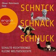 Schnick, Schnack, Schnuck (Gekürzte Lesung) (Abridged)