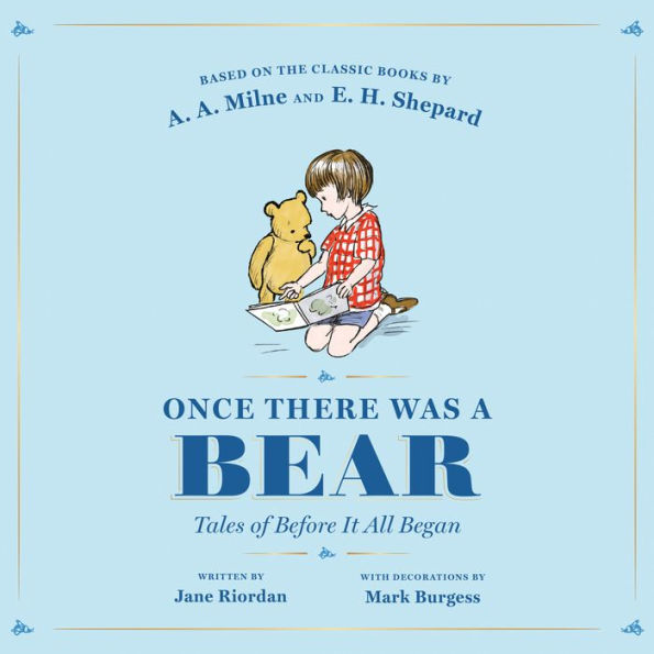Once There Was a Bear: Tales of Before It All Began