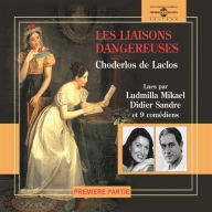 Les liaisons dangereuses (Volume 1)