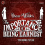 The Importance of Being Earnest: A full-cast production featuring Tim Brooke-Taylor