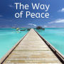 The Way of Peace