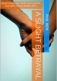 A Slight Betrayal: Hebrew audio Book