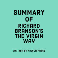 Summary of Richard Branson's The Virgin Way