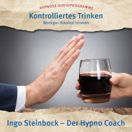 Kontrolliertes Trinken: Weniger Alkohol trinken