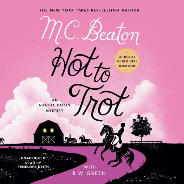 Hot to Trot (Agatha Raisin Series #31)