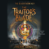 The Traitor's Blade (Blackthorn Key Series #5)