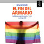 El fin del armario: Lesbianas, gays, bisexuales y trans en el siglo XXI (Abridged)