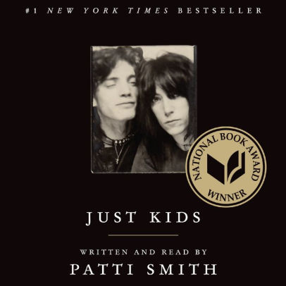 Title: Just Kids, Author: Patti Smith