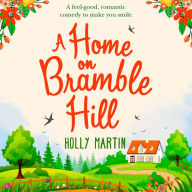 A Home On Bramble Hill