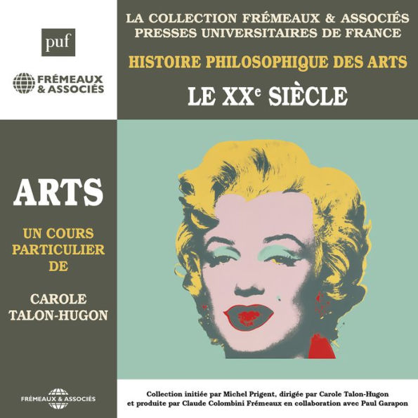 Histoire philosophique des arts (Volume 5) - Le XXe siècle