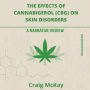 The effects of cannabigerol (CBG) on skin disorders: A narrative review