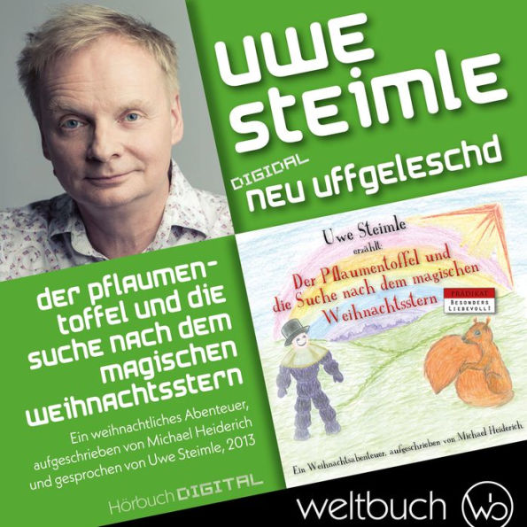 Uwe Steimle: Der Pflaumentoffel und die Suche nach dem magischen Weihnachtsstern: aus der Reihe: Digidal neu uffgeleschd (Abridged)