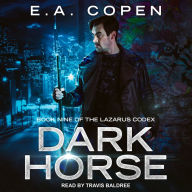 Dark Horse (The Lazarus Codex #9)