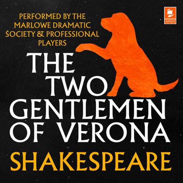 Two Gentlemen Of Verona, The (Argo Classics)