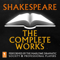 Shakespeare: The Complete Works (Argo Classics)