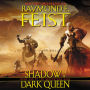 Shadow of a Dark Queen: Book One of the Serpentwar Saga