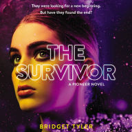 The Survivor: A Pioneer Novel: A Pioneer Novel