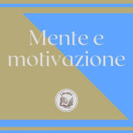 Mente E Motivazione