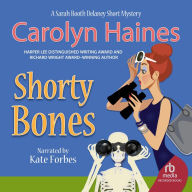 Shorty Bones: A Sarah Booth Delaney Story