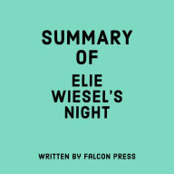 Summary of Elie Wiesel's Night