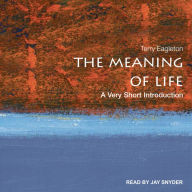 The Meaning of Life: A Very Short Introduction