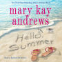 Hello, Summer: A Novel