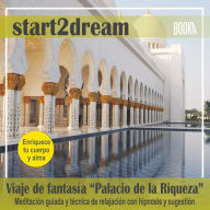 Meditación Guiada El Palacio de la Riqueza