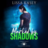 Marked By Shadows: MM Urban Fantasy