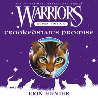 Crookedstar's Promise (Warriors Super Edition Series #4)