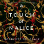 A Touch of Malice (Hades X Persephone Series #3)