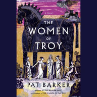 The Women of Troy: A Novel