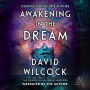 Awakening in the Dream: Contact with the Divine