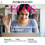 Spanisch lernen Audio - Elektronische Kommunikation: Ecos Audio 02/2021 - ¿Que me recomendarías? (Abridged)
