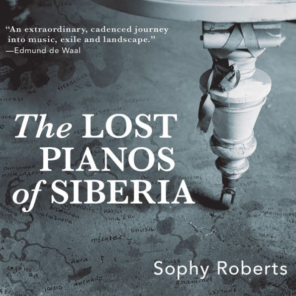 The Lost Pianos of Siberia