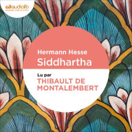 Siddhartha: Préface de Jacques Brenner