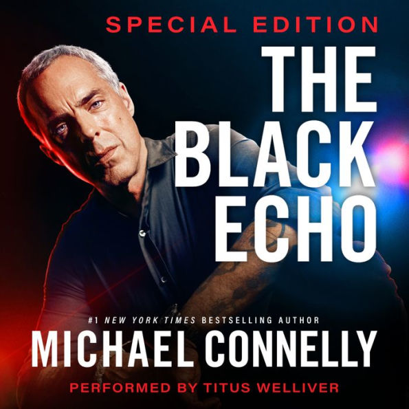 The Black Echo (Harry Bosch Series #1) (Special Edition)