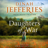 Daughters of War (The Daughters of War, Book 1)
