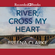 River, Cross My Heart