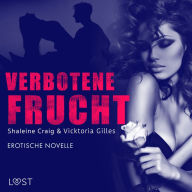 Verbotene Frucht - Erotische Novelle