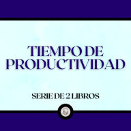 Tiempo de Productividad (Serie de 2 Libros)