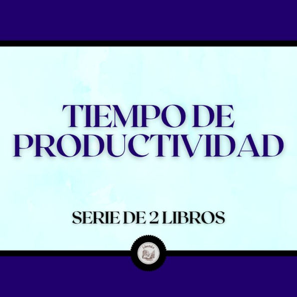 Tiempo de Productividad (Serie de 2 Libros)