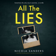All The Lies: A gripping psychological thriller full of twists