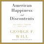 American Happiness and Discontents: The Unruly Torrent, 2008-2020