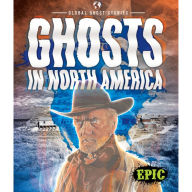 Ghosts in North America