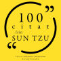100 citat från Sun Tzu: Samling 100 Citat