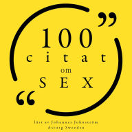 100 citat om sex: Samling 100 Citat